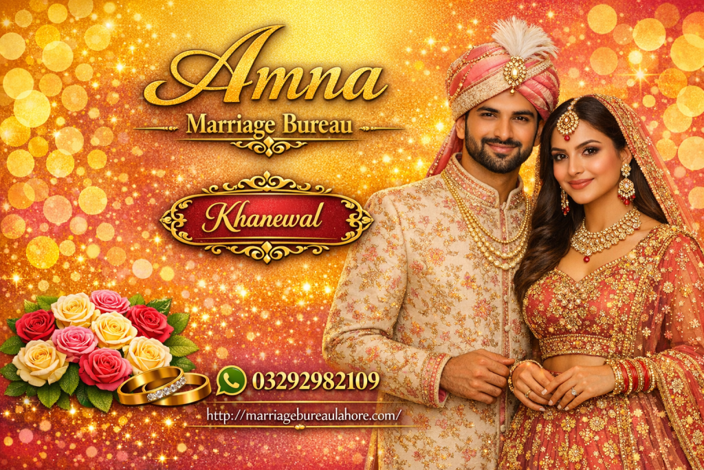 Marriage Bureau Khanewal 