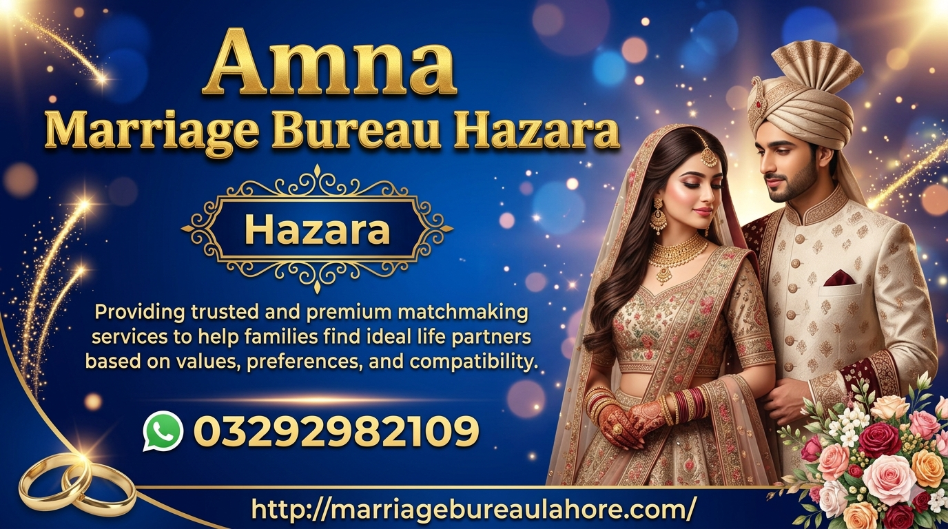 Marriage Bureau Hazara