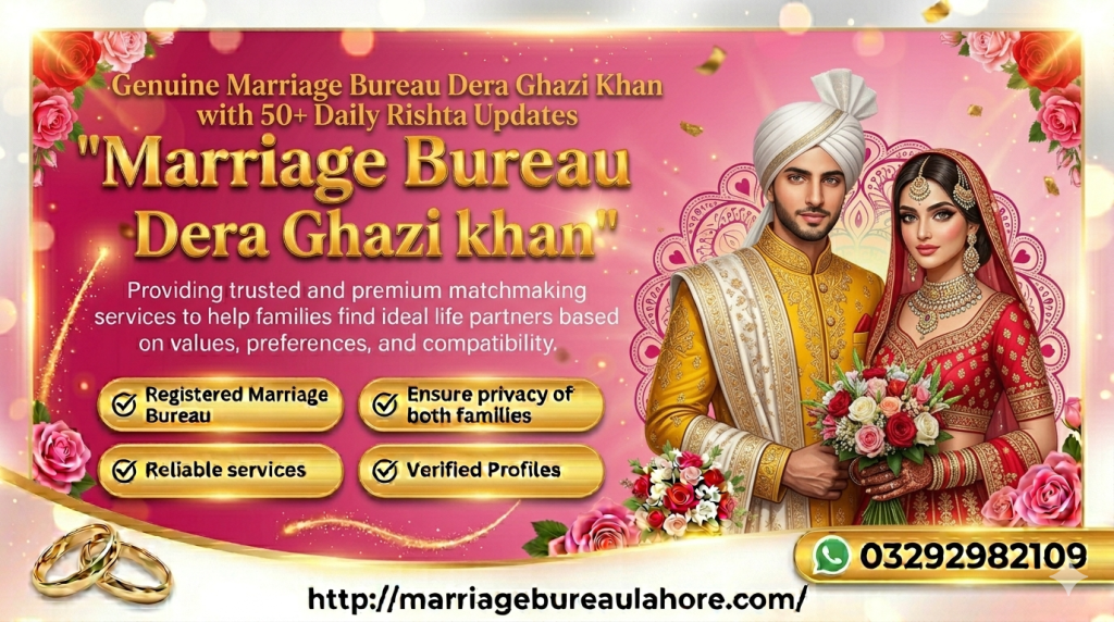 Marriage Bureau Dera Ghazi Khan